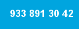 933 891 30 42